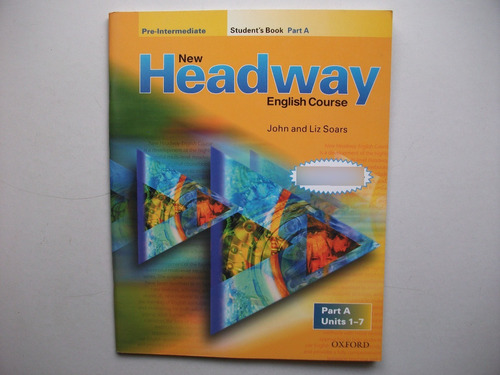 New Headway - Pre Intermediate - Student's Book - Part A