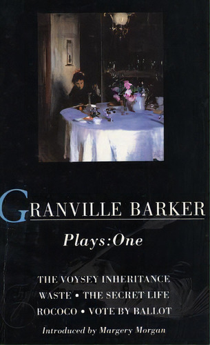 Granville-barker: Plays One, De Various. Editorial Bloomsbury 3pl, Tapa Blanda En Inglés