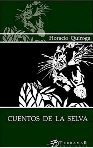 Libro Cuentos De La Selva De Horacio Quiroga