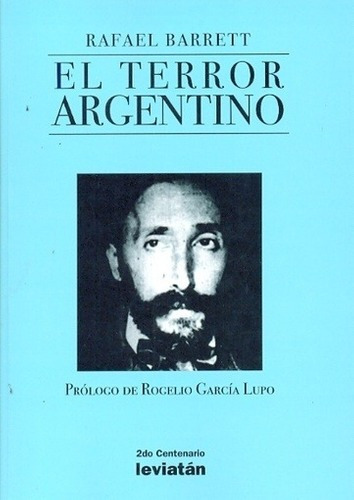 Terror Argentino, El - Rafael Barrett, de Rafael Barrett. Editorial Leviatán en español