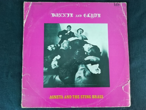 Agneta And The Sting Brass Bonnie And Clyde Lp