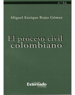 El Proceso Civil Colombiano  3ra Edición