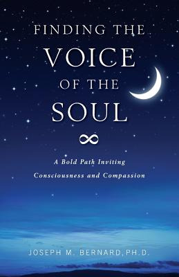 Libro Finding The Voice Of The Soul: A Bold Path Inviting...