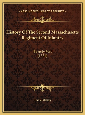 Libro History Of The Second Massachusetts Regiment Of Inf...
