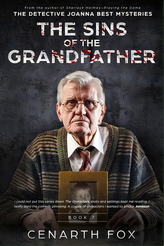 The Sins Of The Grandfather, De Fox, Cenarth. Editorial Lightning Source Inc, Tapa Blanda En Inglés