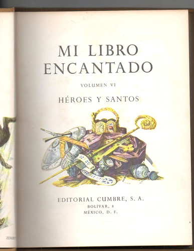 Mi Libro Encantado - Heroes Y Santos Antiguo