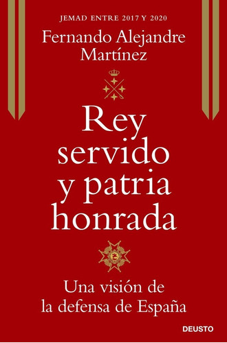 Libro Rey Servido, Patria Honrada - Fernando Alejandre Ma...