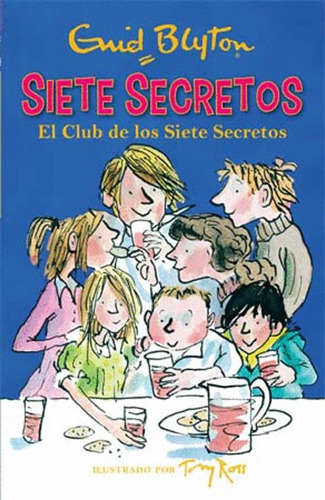 Libro El Club De Los Siete Secretos 1 Siete Secretos