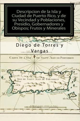 Libro: Descripcion Isla Y Ciudad Puerto Rico, Y