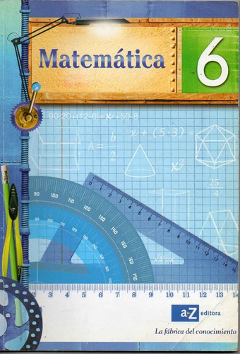 Matematica 6 - A - Z Editora