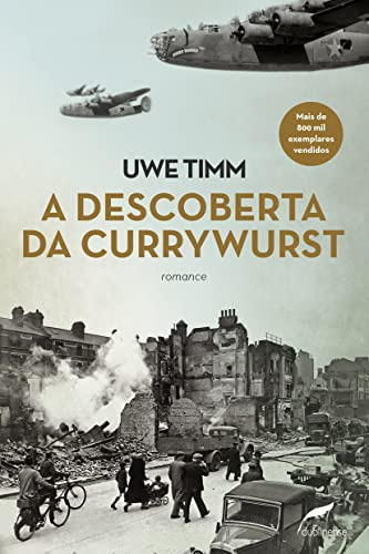 Libro A Descoberta Da Currywurst De Timm Uwe Dublinense