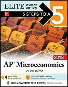 5 Steps To A 5 Ap Microeconomics 2018, Elite Student Edition