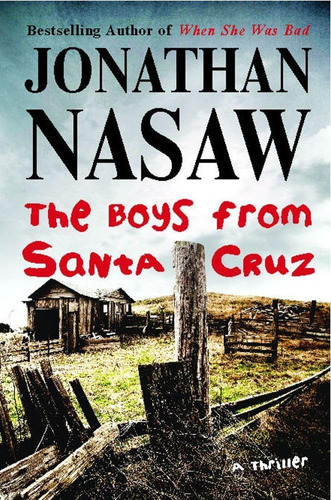 Libro:  The Boys From Santa Cruz: A Thriller