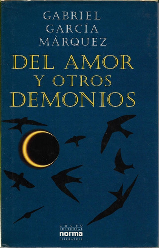 Del Amor Y Otros Demonios