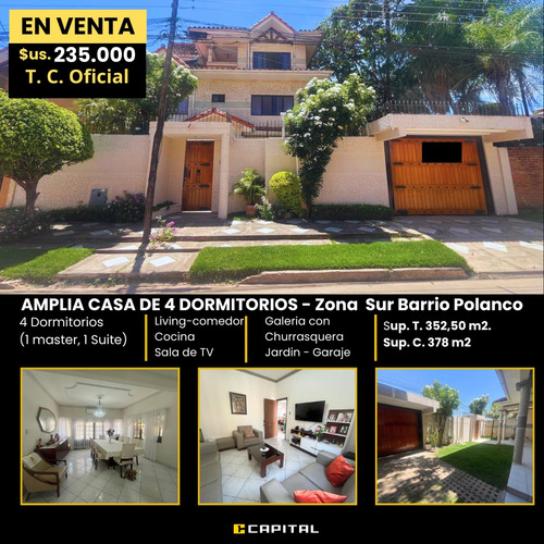 Zona Sur Barrio Polanco - Amplia Casa En Venta