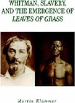 Libro Whitman, Slavery, And The Emergence Of Leaves Of Gr...