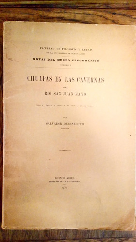 Chulpas En Las Cavernas Del Río San Juan Mayo-s. Debenedetti