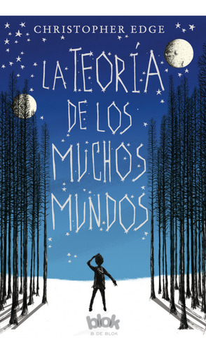 La Teoria De Los Muchos Mundos - Edge Christopher