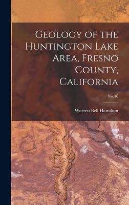 Libro Geology Of The Huntington Lake Area, Fresno County,...