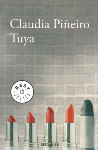Tuya / Claudia Piñeiro (envíos)