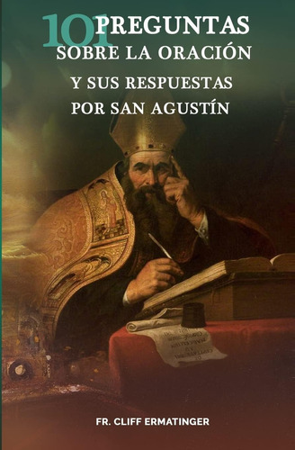 Libro: 101 Preguntas Sobre La Oracion (y Sus Respuestas Dada