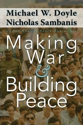 Libro Making War And Building Peace : United Nations Peac...