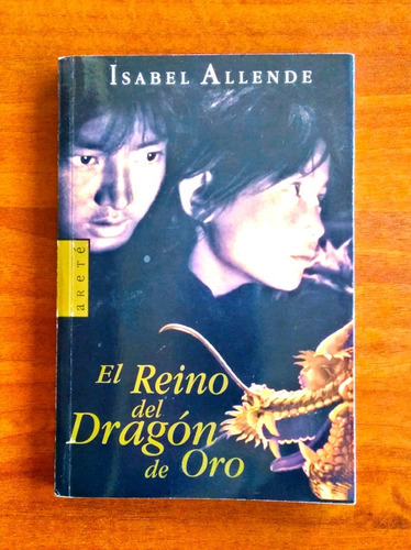 El Reino Del Dragón De Oro / Isabel Allende