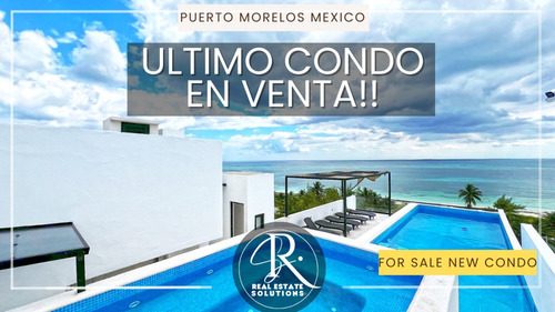 Puerto Morelos ¡último Condominio Disponible En Venta