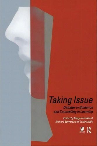 Taking Issue, De Megan Crawford. Editorial Taylor Francis Ltd, Tapa Blanda En Inglés