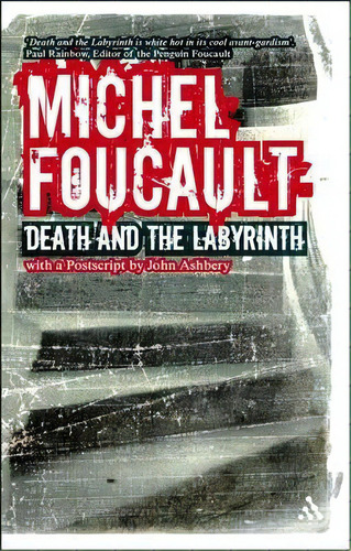 Death And The Labyrinth, De Michel Foucault. Editorial Bloomsbury Publishing Plc, Tapa Blanda En Inglés