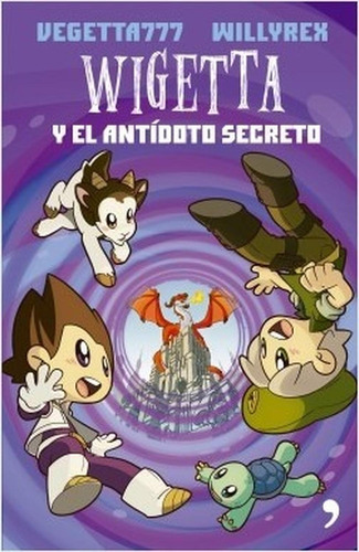 Wigetta Y El Antídoto Secreto Original