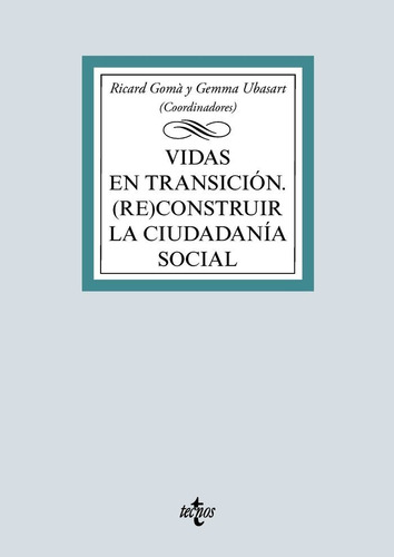 Vidas En Transiciã³n - Ubasart, Gemma;gomã , Ricard;ruiz-...