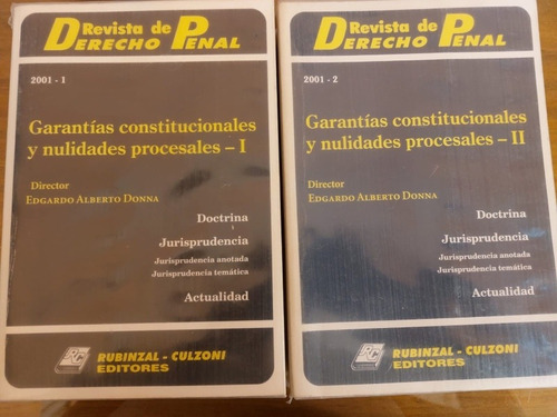 Garantias Constitucionales Y Nulidades Procesales / Donna E.