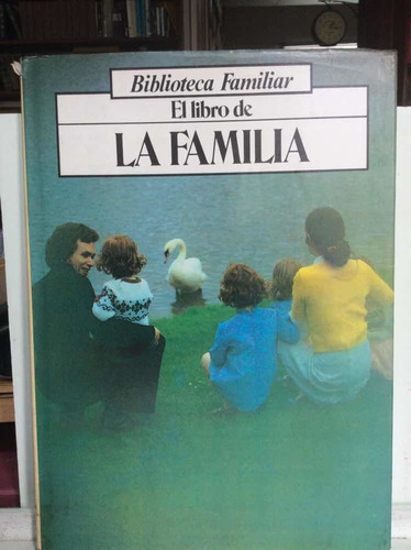 El Libro De La Familia - Editorial Círculo De Lectores