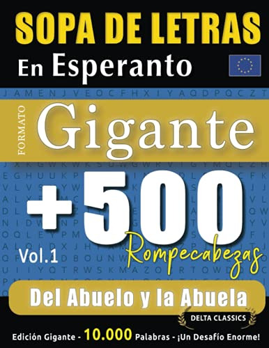 Sopa De Letras En Esperanto Formato Gigante: 500 Rompecabeza