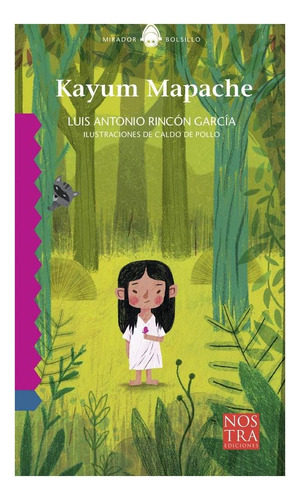 Libro: Kayum Mapache (mirador Bolsillo) (edición En Español)