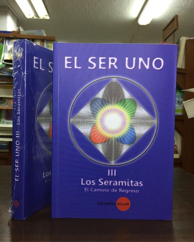 Imagen 3 de 6 de El Ser Uno 3 Los Seramitas El Camino De Regreso