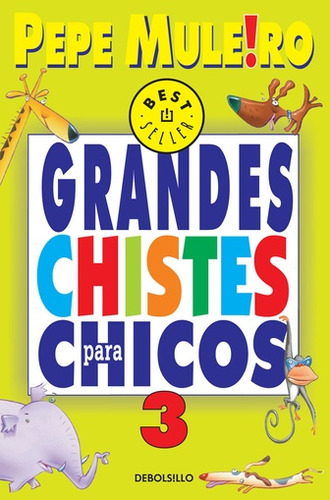 Libro Grandes Chistes Para Chicos 3 Best Seller De Muleiro P