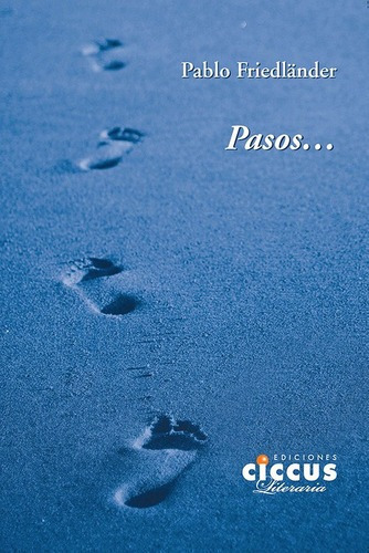 Pasos - Angelica De Sena, De Angélica De Sena. Editorial Ciccus En Español