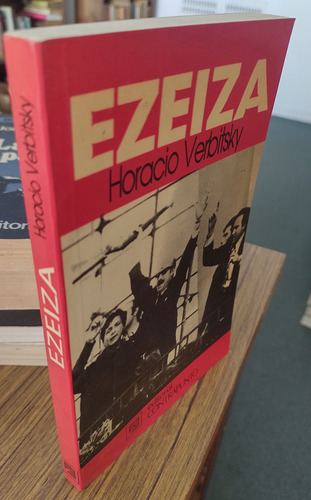 Ezeiza. Horacio Verbitsky. (Usado)