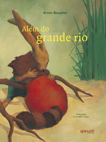 Além do grande rio, de Beuscher, Armin. Editora Grupo Editorial Global, capa mole em português, 2018