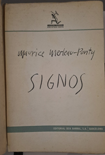Signos - M. Merleau-ponty - Seix Barral (Usado)