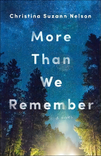 More Than We Remember, De Christina Suzann Nelson. Editorial Baker Publishing Group, Tapa Blanda En Inglés