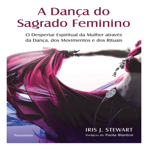 Livro A Dança Do Sagrado Feminino