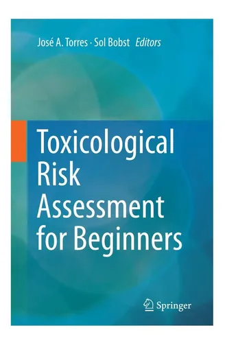 comprar Libro: Evaluación Del Riesgo Toxicológico Para Principiantes