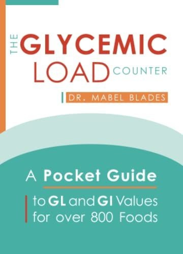 Book : The Glycemic Load Counter A Pocket Guide To Gl And G