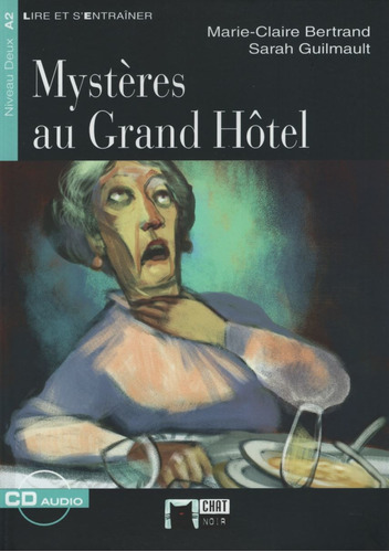 Mysteres Au Grand Hotel + Audio  - Lire Et S'entrainer 2 A