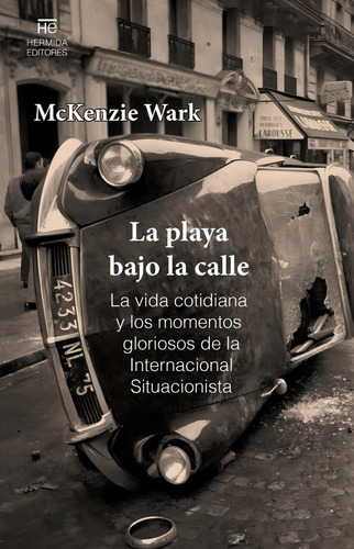 Playa Bajo Los Adoquines,la - Wark,mckenzie