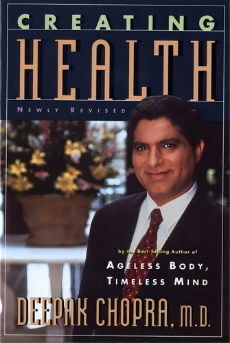 Creating Health, De Chopra. Editorial Houghton Mifflin, Tapa Blanda En Inglés