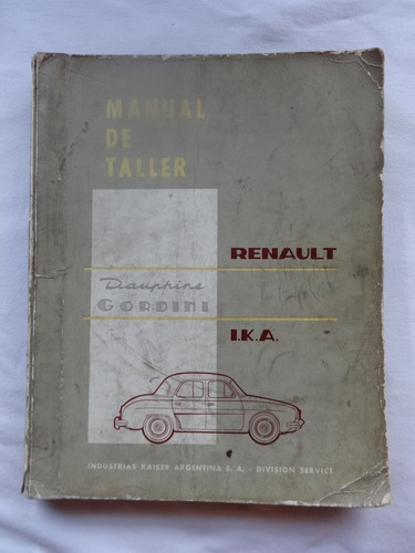 Manual Renault Gordini Dauphine Ika Reparacion Taller